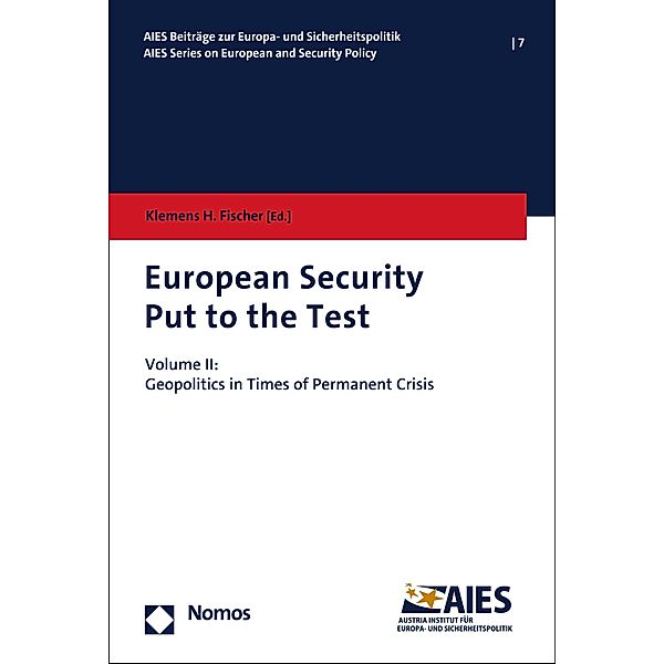European Security / AIES-Beiträge zur Europa- und Sicherheitspolitik Bd.7
