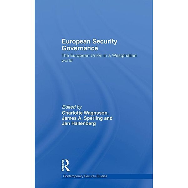 European Security Governance / Contemporary Security Studies
