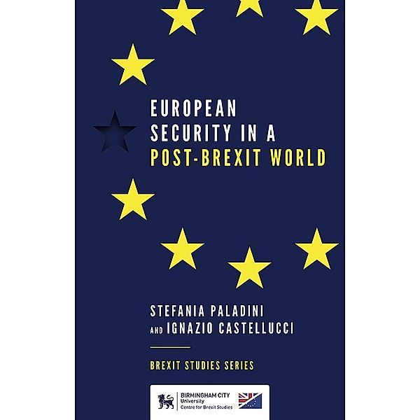 European Security in a Post-Brexit World, Stefania Paladini