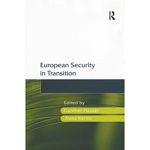 European Security in Transition, Franz Kernic