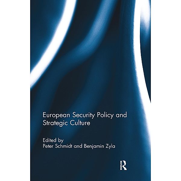 European Security Policy and Strategic Culture