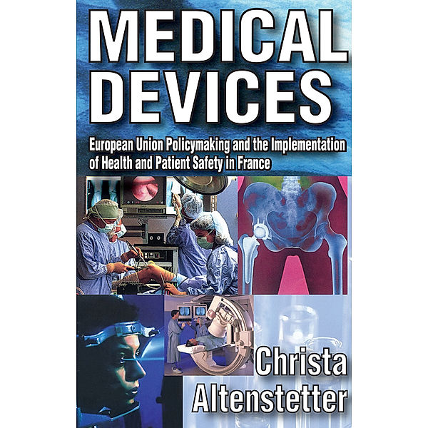 European Social Policy: Medical Devices, Christa Altenstetter