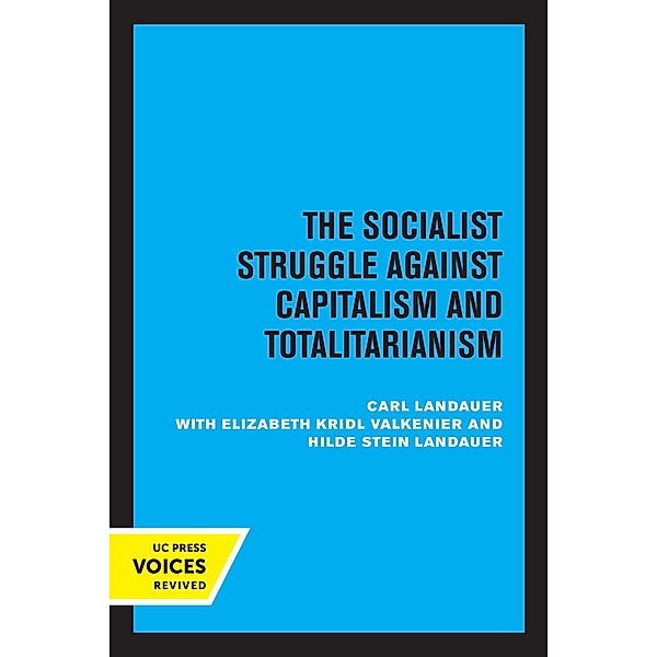 European Socialism, Volume II, Carl Landauer