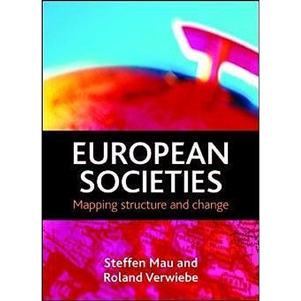 European societies, Steffen Mau, Roland Verwiebe