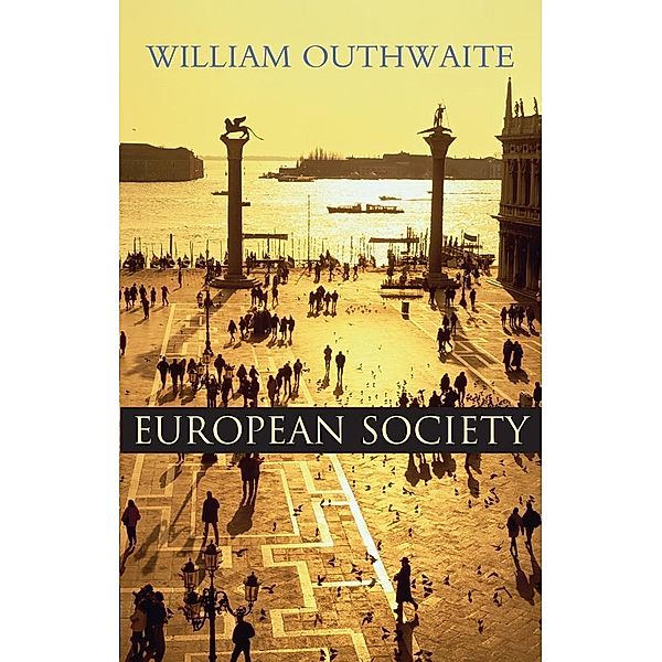 European Society, William Outhwaite