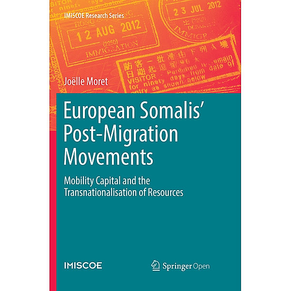 European Somalis' Post-Migration Movements, Joëlle Moret