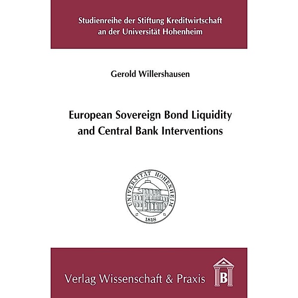 European Sovereign Bond Liquidity and Central Bank Interventions., Gerold Willershausen
