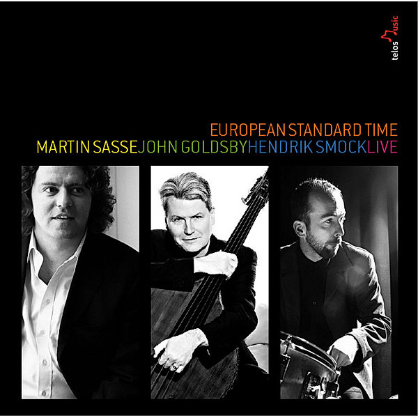 European Standard Time-Live, Sasse, Goldsby, Smock