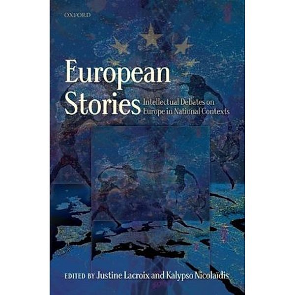 European Stories, Justine Lacroix, Kalypso Nicolaidis