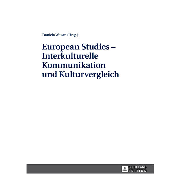 European Studies - Interkulturelle Kommunikation und Kulturvergleich