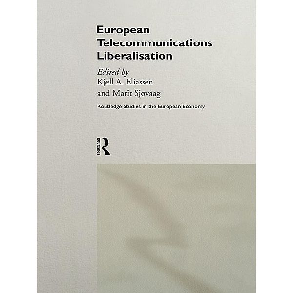 European Telecommunications Liberalisation