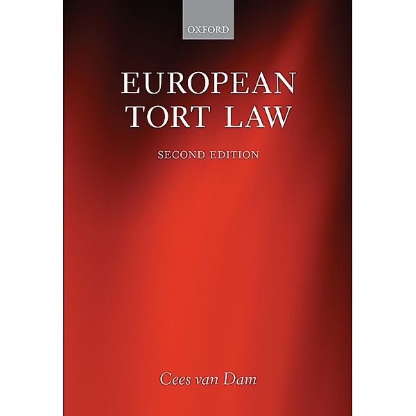 European Tort Law, Cees van Dam