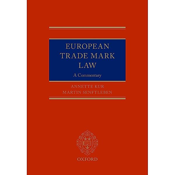 European Trade Mark Law, Annette Kur, Martin Senftleben