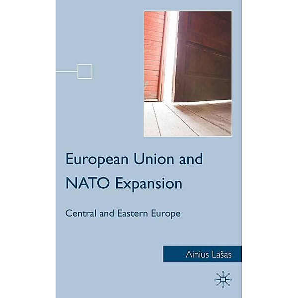 European Union and NATO Expansion, A. Lasas