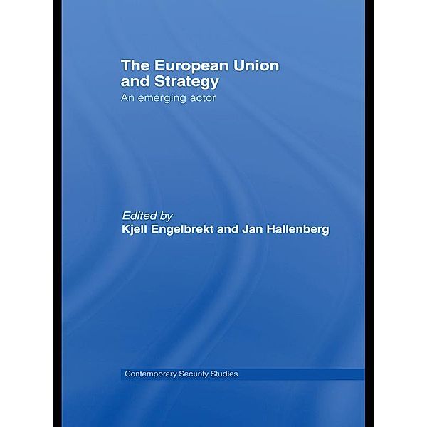 European Union and Strategy / Contemporary Security Studies