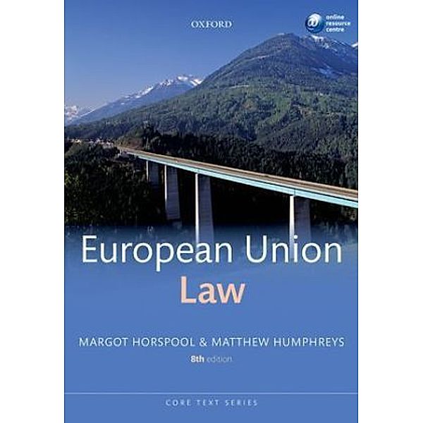 European Union Law, Margot Horspool, Matthew Humphreys