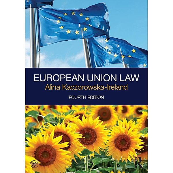 European Union Law, Alina Kaczorowska-Ireland