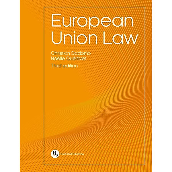 European Union Law, Noëlle Quénivet, Christian Dadomo