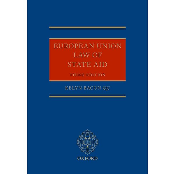 European Union Law of State Aid, Kelyn Bacon Qc