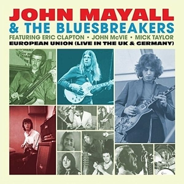 European Union (Live In The Uk & Germany), John & The Bluesbreakers Mayall