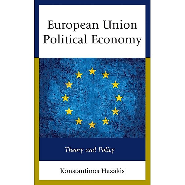 European Union Political Economy, Konstantinos Hazakis