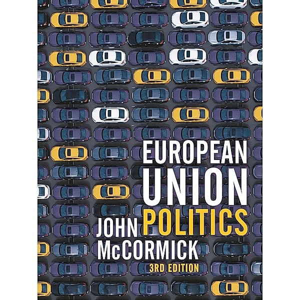 European Union Politics, John McCormick