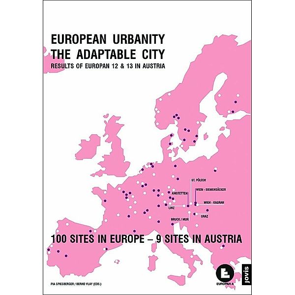 EUROPEAN URBANITY - THE ADAPTABLE CITY / JOVIS, Pia Spiesberger, Bernd Vlay