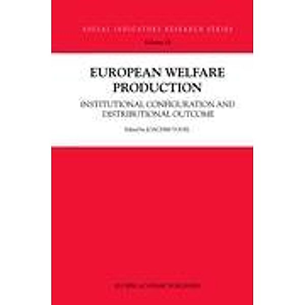 European Welfare Production, Joachim Vogel, Töres Theorell, Bernard Christoph, Heinz-Herbert Noll, Stefan Svallfors