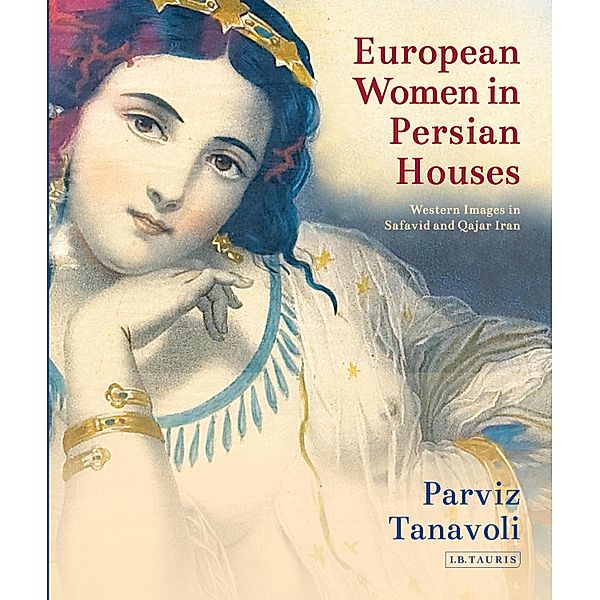 European Women in Persian Houses, Parviz Tanavoli