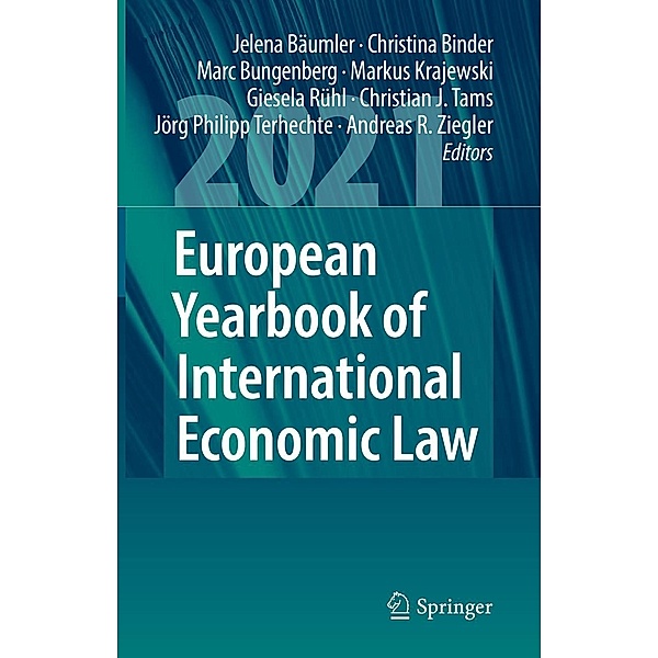 European Yearbook of International Economic Law 2021 / European Yearbook of International Economic Law Bd.12