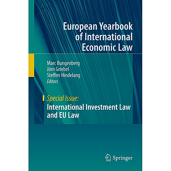European Yearbook of International Economic Law / International Investment Law and EU Law