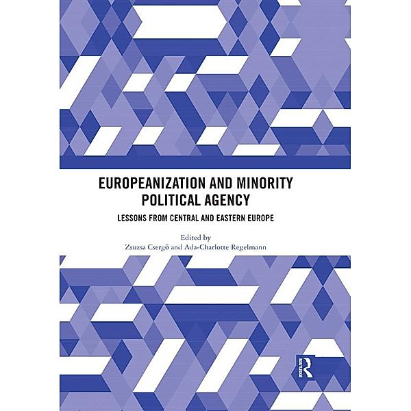 Europeanization and Minority Political Agency