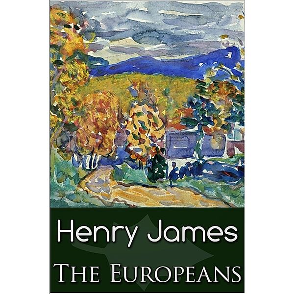 Europeans, Henry James