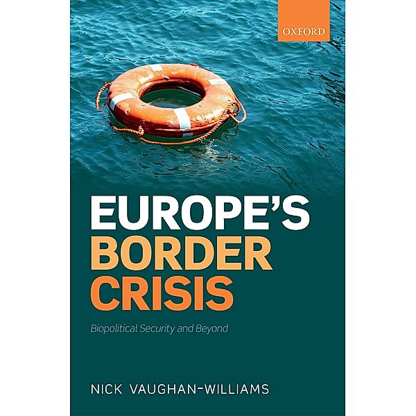 Europe's Border Crisis, Nick Vaughan-Williams