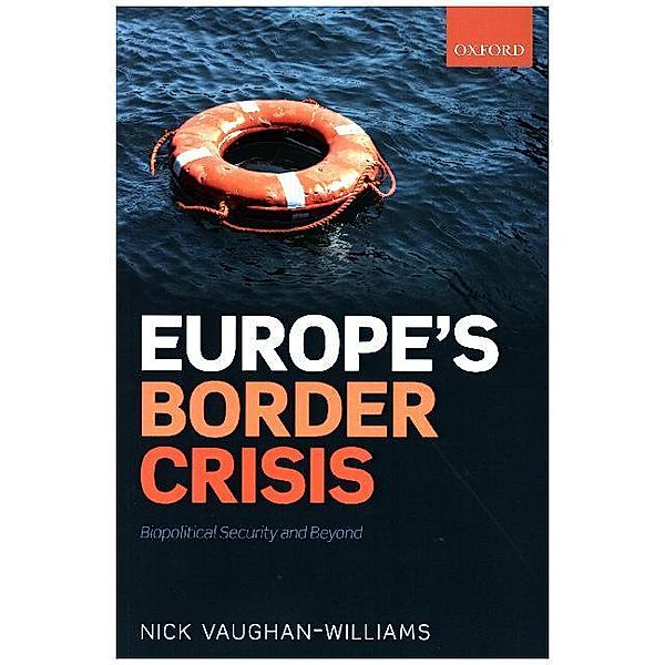 Europe's Border Crisis, Nick Vaughan-Williams