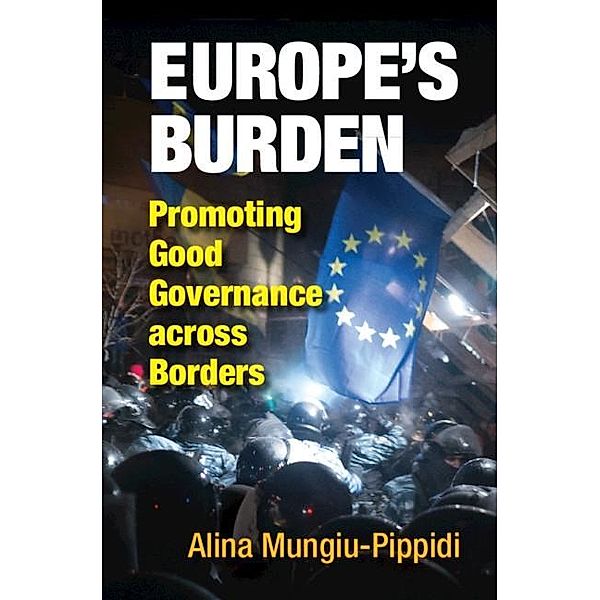 Europe's Burden, Alina Mungiu-Pippidi