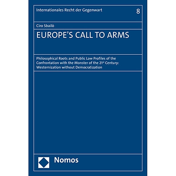 EUROPE'S CALL TO ARMS, Ciro Sbailò