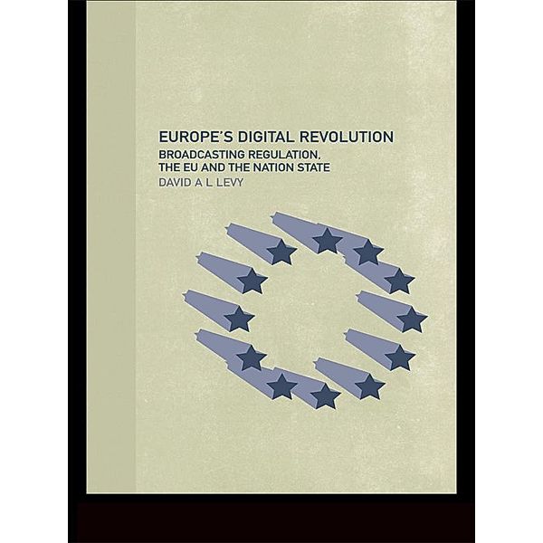 Europe's Digital Revolution, David Levy