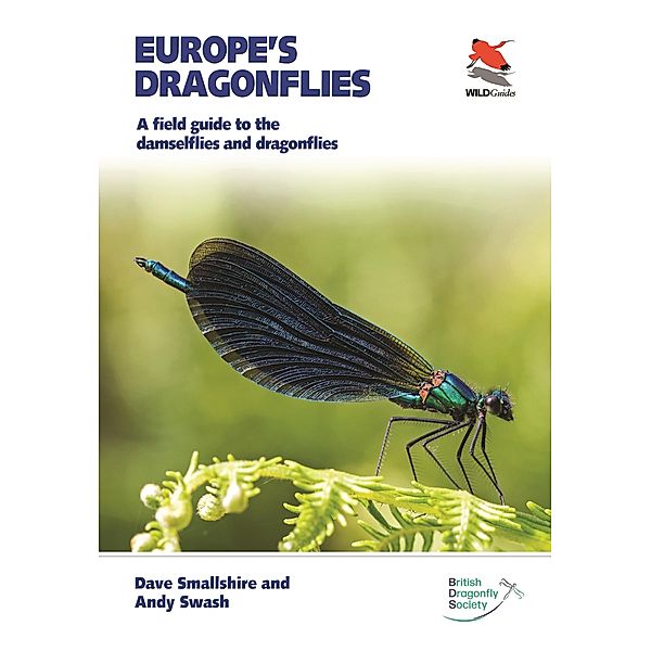 Europe's Dragonflies / WILDGuides Bd.36, Dave Smallshire, Andy Swash