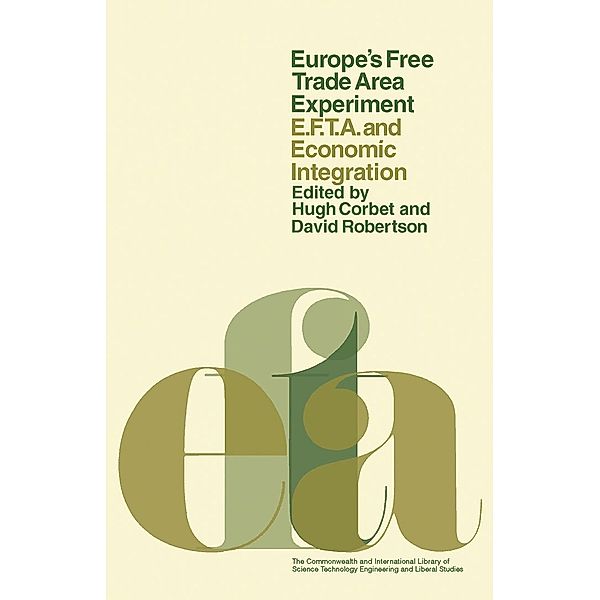 Europe's Free Trade Area Experiment