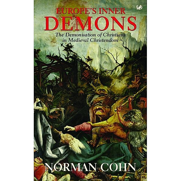 Europe's Inner Demons, Norman Cohn