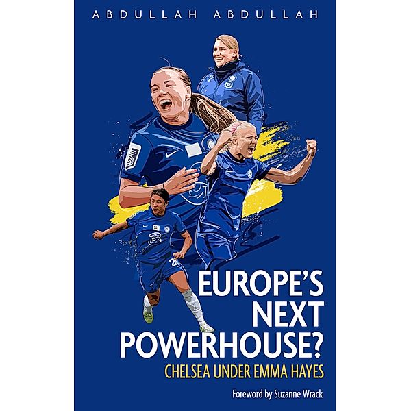 Europe's Next Powerhouse? / Pitch Publishing, Abdullah Abdullah
