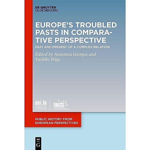 Europe's Troubled Pasts in Comparative Perspective