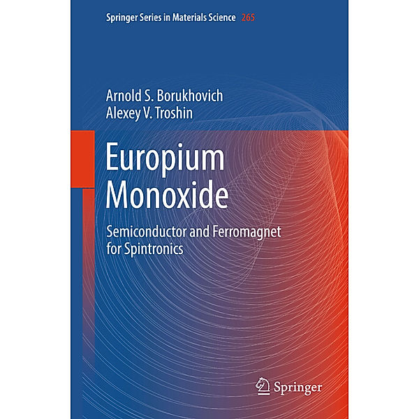 Europium Monoxide, Arnold S. Borukhovich, Alexey V. Troshin