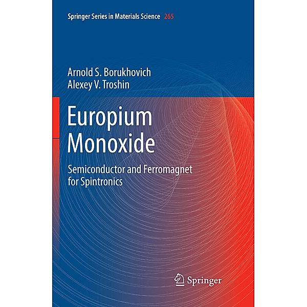 Europium Monoxide, Arnold S. Borukhovich, Alexey V. Troshin