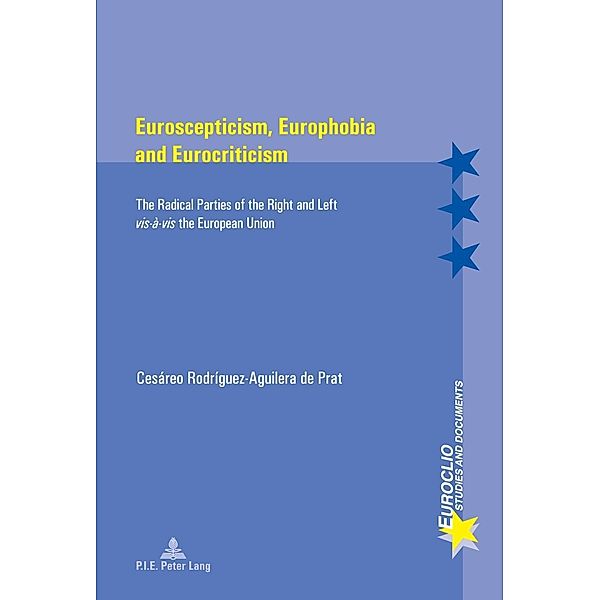 Euroscepticism, Europhobia and Eurocriticism, Cesareo Rodriguez-Aguilera de Prat