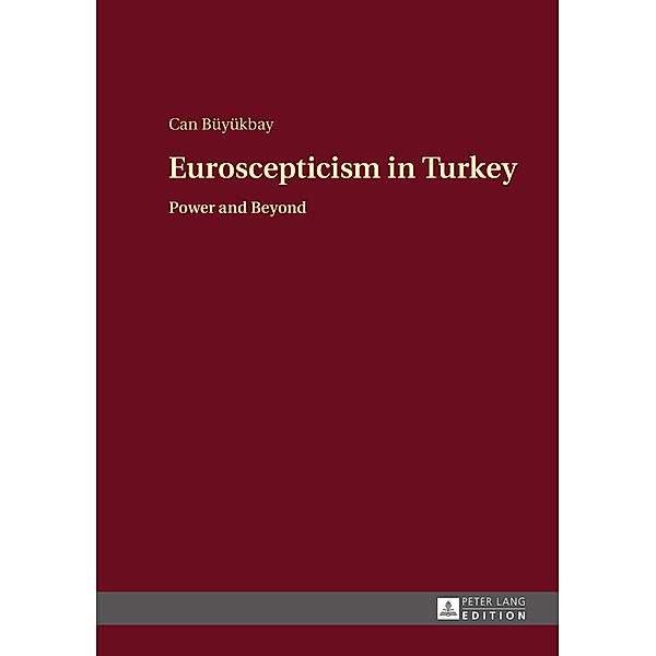 Euroscepticism in Turkey, Can Büyükbay