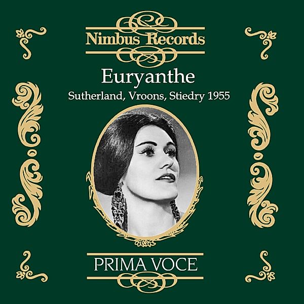 Euryanthe-A Romantic Opera, Sutherland, Vroons, Stiedry, BBC Symphony Orchestra