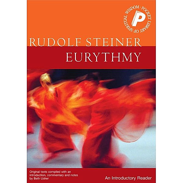 Eurythmy, Rudolf Steiner