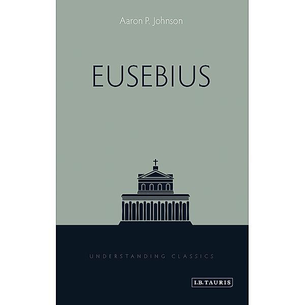 Eusebius, Aaron P. Johnson